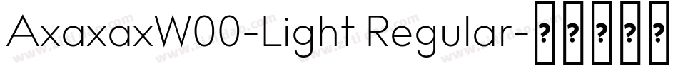 AxaxaxW00-Light Regular字体转换